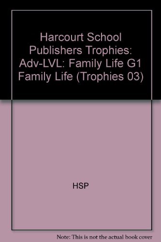 Book Harcourt School Publishers Trophies: Above Level Individual Reader Grade 1 Family Life free