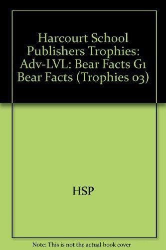 Book Harcourt School Publishers Trophies: Above Level Individual Reader Grade 1 Bear Facts free
