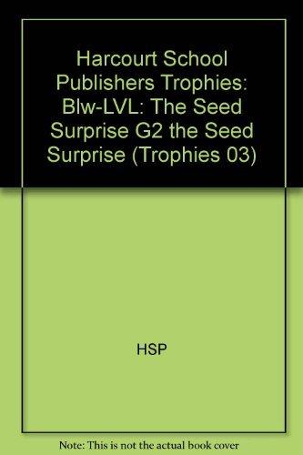 Book Harcourt School Publishers Trophies: Below Level Individual Reader Grade 2 The Seed Surprise free