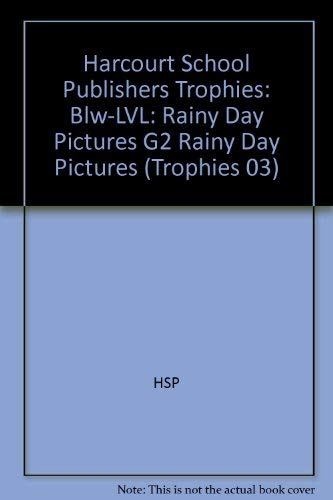 Book Harcourt School Publishers Trophies: Below Level Individual Reader Grade 2 Rainy Day Pictures free