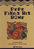 Book Harcourt School Publishers Trophies: Below Level Individual Reader Grade 2 Pepe Finds His Home free