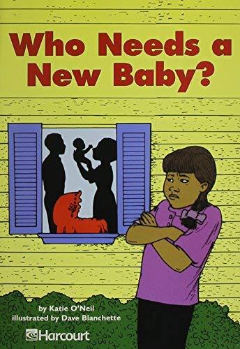 Book Harcourt School Publishers Trophies: Below Level Individual Reader Grade 3 Who Needs a Baby? free