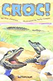 Book Harcourt School Publishers Trophies: Advanced-Level  Grade 3 Croc! free