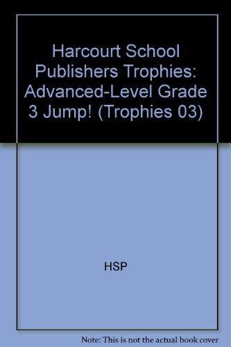 Book Harcourt School Publishers Trophies: Advanced-Level  Grade 3 Jump! free