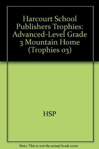 Book Harcourt School Publishers Trophies: Advanced-Level  Grade 3 Mountain Home free