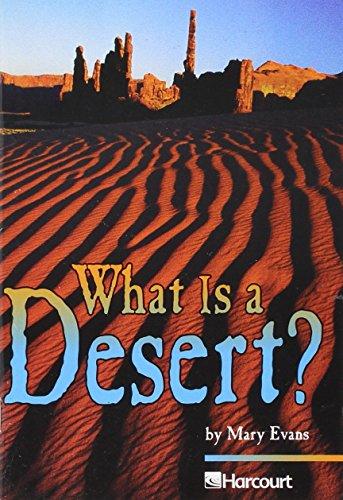 Book What Is a Desert? (Trophies 03) (Harcourt School Publishers Trophies) free