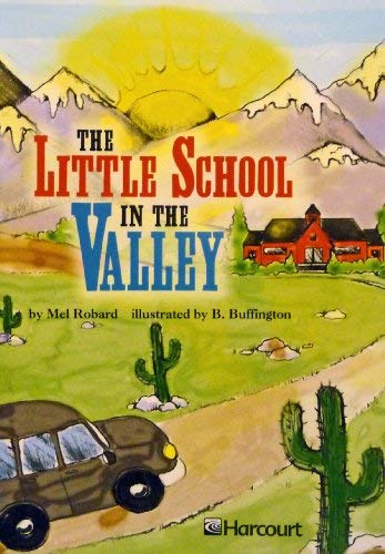 Book Harcourt School Publishers Trophies: Below Level Individual Reader Grade 4 Little School in the Valley free