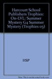 Book Harcourt School Publishers Trophies: On Level Individual Reader Grade 4 Summer Mystery free