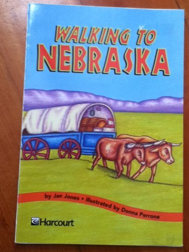 Book Harcourt School Publishers Trophies: On Level Individual Reader Grade 4 Walking To Nebraska free