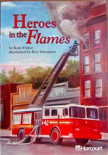 Book Harcourt School Publishers Trophies: Below Level Individual Reader Grade 5 Heroes of the Flames free