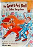 Book Harcourt School Publishers Trophies: Below Level Individual Reader Grade 5 Graceful Bull/Stories free