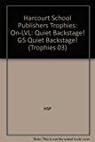 Book Harcourt School Publishers Trophies: On Level Individual Reader Grade 5 Quiet Backstage! free