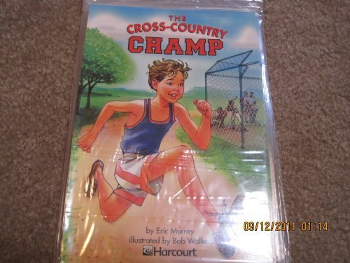 Book Harcourt School Publishers Trophies: Below Level Individual Reader Grade 6 Cross-Country Champ free