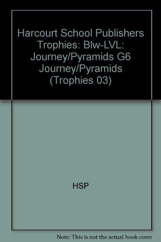Book Harcourt School Publishers Trophies: Below Level Individual Reader Grade 6 Journey to the Pyramids free