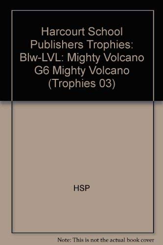 Book Harcourt School Publishers Trophies: Below Level Individual Reader Grade 6 Mighty Volcano free