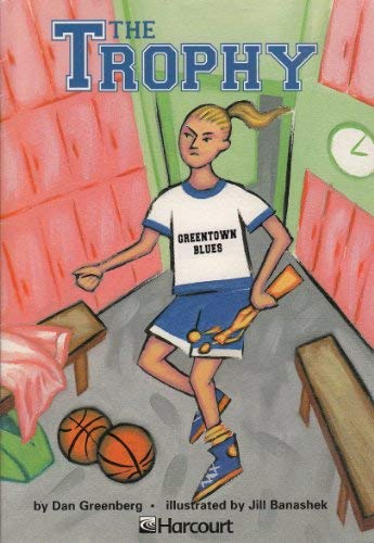 Book Harcourt School Publishers Trophies: On Level Individual Reader Grade 6 The Trophy free