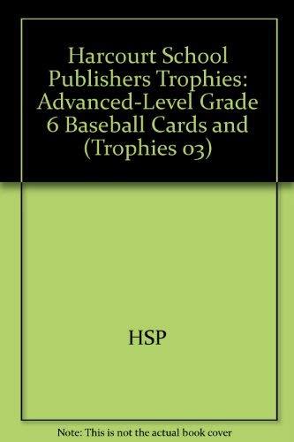 Book Harcourt School Publishers Trophies: Advanced-Level  Grade 6 Baseball Cards And free