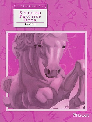 Book Trophies: Spelling Practice Book Grade 4 free