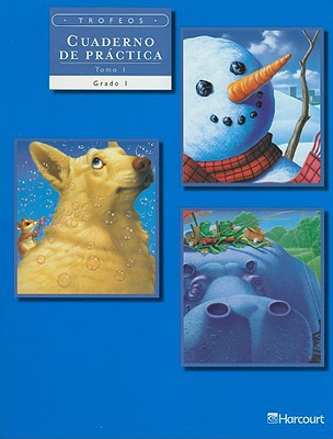 Book Trofeos: Cuadernos de práctica, Volume 1 Grade 1 (Spanish Edition) free