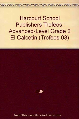 Book Harcourt School Publishers Trofeos: Advanced-Level Grade 2 El Calcetin (Spanish Edition) free