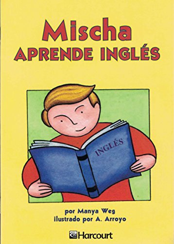 Book Harcourt School Publishers Trofeos: On Level Individual Reader Grade 3 Mischa Aprende Ingles (spanish Edition) free