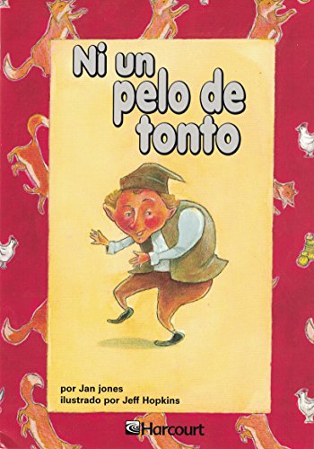Book Harcourt School Publishers Trofeos: Advanced-level Grade 4 Ni Un Pelo De (spanish Edition) free