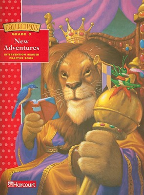 Book Harcourt School Publishers Collections: Intervention Reader/Practice Book Grade 3 New Adventures free