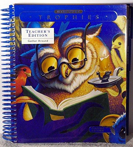Book Gather Around: Teacher's, Florida Edition (grades 1-5) (harcourt Trophies) free