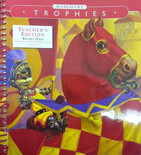Book Harcourt Trophies, Grade 2-2, Theme 3: Banner Days- Travel Time, Teacher's Edition free