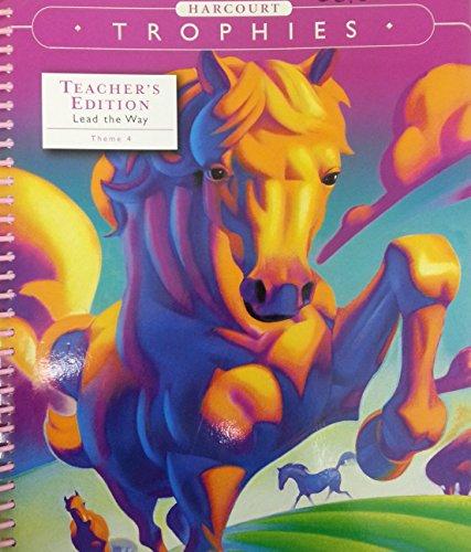 Book Harcourt Trophies, Grade 4, Theme 4: Lead the Way- Creative Minds, Teacher's Edition free