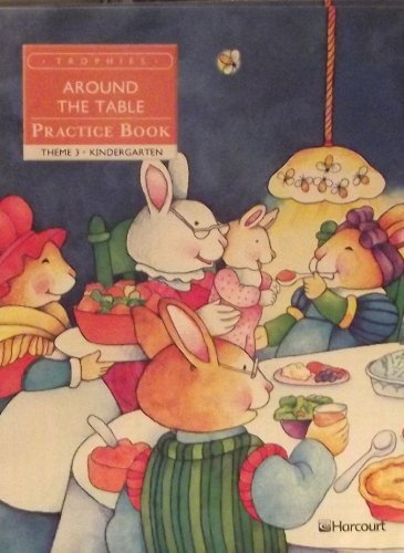 Book Harcourt School Publishers Trophies: Practice Book Grade K Around The Table free