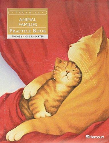 Book Harcourt School Publishers Trophies: Practice Book Grade K Animal Families free