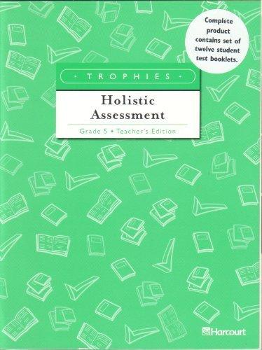 Book Trophies, Holistic Assessment, Grade 5, Teacher's Edition free