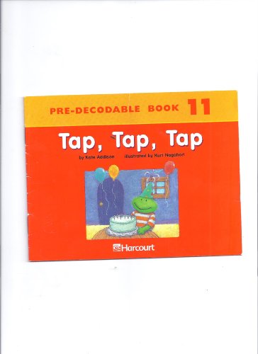 Book Harcourt School Publishers Trophies: Producable Book Grade K Tap, Tap, Tap free