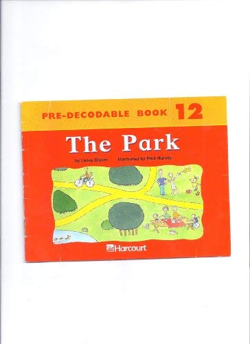 Book Harcourt School Publishers Trophies: Producable Book Grade K The Park free