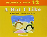 Book Harcourt School Publishers Trophies: Dcdbl Bk:A Hat I Like Grk free