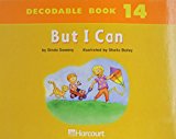 Book Harcourt School Publishers Trophies: Dcdbl Bk:But I Can Grk free