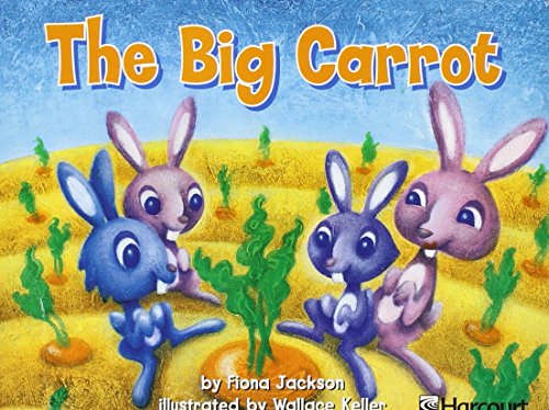 Book Harcourt School Publishers Trophies: Independent Reader Grade K Big Carrot free