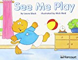 Book Harcourt School Publishers Trophies: Independent Reader Grade K See Me Play free