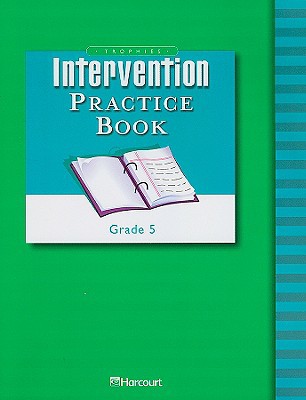 Book Trophies: Intervention Practice Book (consumable) Grade 5 free