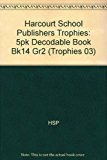 Book Harcourt School Publishers Trophies: 5pk Decodable Book Bk14 Gr2 (trophies 03) free