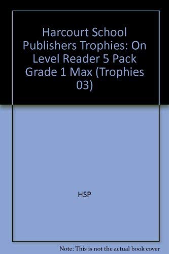 Book Harcourt School Publishers Trophies: On Level Reader 5 Pack Grade 1 Max free