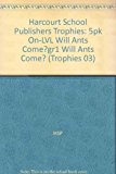 Book Harcourt School Publishers Trophies: On Level Individual Reader 5-Pack Grade 1 Will Ants Come? free