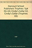 Book Harcourt School Publishers Trophies: On Level Individual Reader 5-Pack Grade 1 Cindy's Cellar free