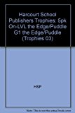 Book Harcourt School Publishers Trophies: On Level Individual Reader 5-Pack Grade 1 The Edge of the Puddle free