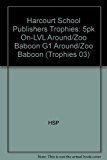 Book Harcourt School Publishers Trophies: On Level Individual Reader 5-Pack Grade 1 Around the Zoo Baboon free