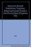 Book Harcourt School Publishers Trophies: Advanced-Level Grade 1 The Picnic/Park free
