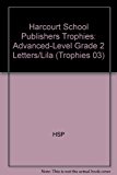 Book Harcourt School Publishers Trophies: Advanced-Level Grade 2 Letters/Lila free