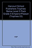 Book Emperor Peasan Below Level 5pk, Grade 4: Harcourt School Publishers Trophies free