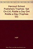 Book Harcourt School Publishers Trophies: On Level Individual Reader 5-Pack Grade 4 Riddle A Day free
